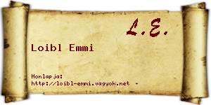 Loibl Emmi névjegykártya